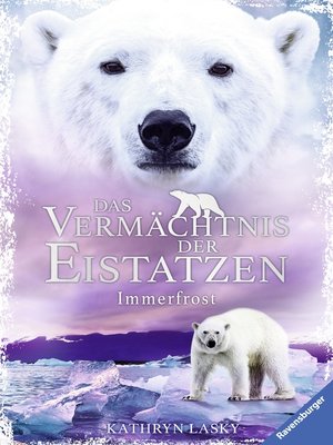cover image of Das Vermächtnis der Eistatzen, Band 2